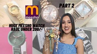 15 Trendy amp Stylish 🔥LUXURY Watch Dupes From Meesho⌚️ Meesho Watches Haul✨ [upl. by Atsahs]