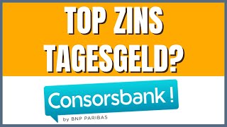 Consorsbank Tagesgeld 2023 Lohnt es sich [upl. by Adna274]