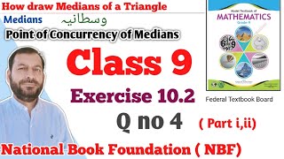 Class 9 exercise 102 NBF Maths Ex 102 national book foundation maths  Median of triangle [upl. by Stevy]