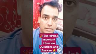 🎉SharePoint Important Interview Questions and Answers🙏 [upl. by Akcinahs]