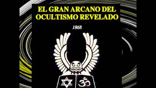 El gran arcano del ocultismo revelado Eliphas Levi [upl. by Petromilli]