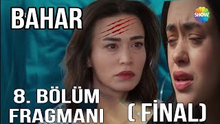 Bahar 8 Bölüm Fragmanı quotBabamın Timur Olduğunu Öğrendim Anne” Herşeyi Anlat [upl. by Sirad766]