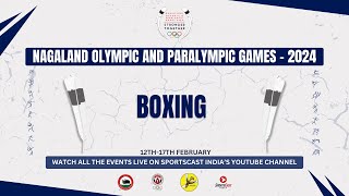 NAGALAND OLYMPIC AND PARALYMPIC GAMES 2024  BOXING [upl. by Annonyw]