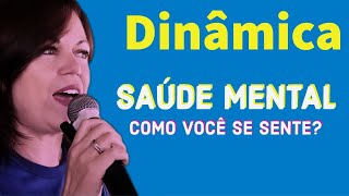 DINÂMICA  saúde mental  como você se sente Balões margarethmartinstreinamentos [upl. by Akimot]