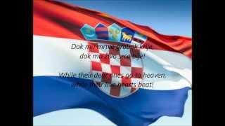 Croatian National Anthem  quotLijepa Naša Domovinoquot HREN [upl. by Ativel]