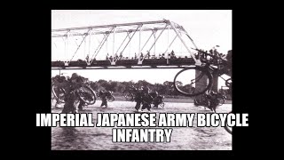 Imperial Japanese Bicycle Infantry in Malaya and the Philippines [upl. by Solim149]