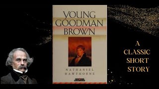 Young Goodman Brown by Nathaniel Hawthorne  A2  English Stories [upl. by Carolee]