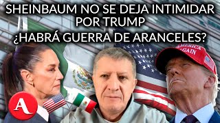 Sheinbaum no se está dejando intimidar por amenaza de Trump Esquivel [upl. by Heise]