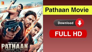 Pathan Movie Download Full Hd  Pathan Movie Download Filmyhit [upl. by Hamnet649]