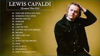 Best Songs Of Lewis Capaldi 2020  Lewis Capaldi Greatest Hits Full Album [upl. by Allimrac]