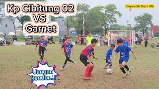 Chrysocolla Cup II U12  Kp Cibitung 02 VS Garnet [upl. by Hcirdeirf584]