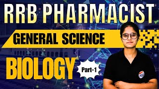 RRB Pharmacist  General Science  Biology Part  1  rrbpharmacist pharmacist esicpharmacist [upl. by Lillie]