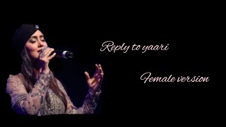 Reply To Yaari  Sad Unplugged Cover  Female Version  Punjabi Song 2019 [upl. by Ntisuj]