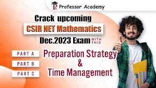 Crack  CSIR NET Mathematics 2023  Preparation Strategy amp Time Management Tips [upl. by Aiuqram]