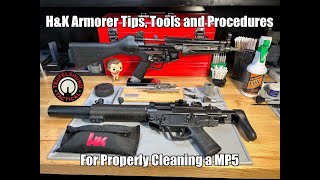 HampK Armorer Tips Tools and Procedures For Cleaning a MP5 [upl. by Colwin]