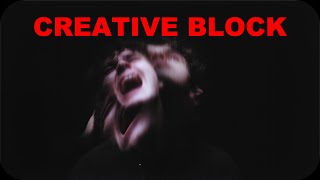 Dealing with Creative Block [upl. by Avevoneg523]