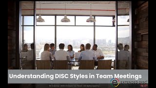 Understanding DISC Styles in Meetings [upl. by Sophey496]