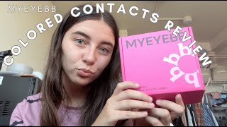 COLORED CONTACTS REVIEW  MYEYEBB COLORED CONTACTS [upl. by Nomi580]