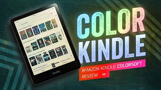 Kindle Colorsoft Prelude to a New Chapter [upl. by Isac457]