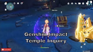 Genshin Impact  Temple Inquiry [upl. by Alodee]