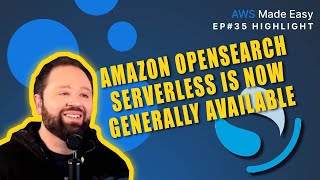 OpenSearch Serverless now Generally Available [upl. by Nemzaj]