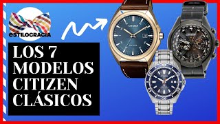 ⌚RELOJES CITIZEN 7 MODELOS QUE DEBES CONOCER [upl. by Xino]