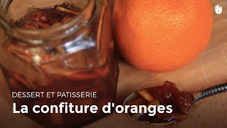 Confiture Dorange  Préparer ses confitures [upl. by Airottiv511]