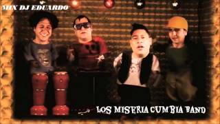 Los Miseria Cumbia Band Mix Dj Eduardo [upl. by Peria318]