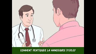 Comment pratiquer la manoeuvre dEpley [upl. by Trah]