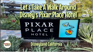 Lets Take A Walk Around Disneys Pixar Place Hotel  Disneyland California [upl. by Epuladaugairam]