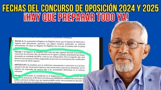 Fechas del concurso de oposición 2024 y 2025 Técnico Directores y Docentes [upl. by Nrubloc]