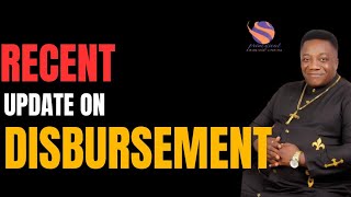 RECENT UPDATE ON DISBURSEMENT [upl. by Hamer]