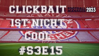 Rock You Like A Harry Kane  FM23 FC Bayern S3E15 [upl. by Eelyahs]