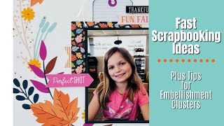 Fast Scrapbooking Ideas  Tips for Embellishment Clusters [upl. by Ullyot]