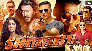 Sooryavanshi Full Movie In Hindi  Akshay Kumar Katrina Kaif Ajay DevgnRanveer  Review and facts [upl. by Oinesra]