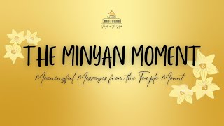 The Minyan Moment  December 24 2023 [upl. by Tiras394]