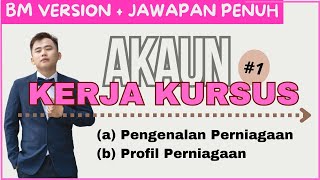 2024 SPM Prinsip Perakaunan Projek Kerja Kursus BM Version Part 1｜Pengenalan amp Profil Perniagaan [upl. by Reteip]