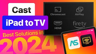 Cast iPad to TV Made Simple AirPlay Chromecast Fire TV and HDMI Tutorial [upl. by Dahsra579]