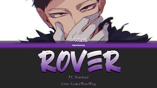 KAI  ROVER ft Overhaul [upl. by Jerol]