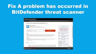 Fix A problem has occurred in BitDefender threat scanner [upl. by Niawd]