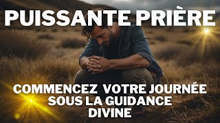 Commencez Votre Journée Avec Dieu Comme Guide  Puissante Prière Du Matin [upl. by Meris409]