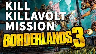 Kill Killavolt Borderlands 3 Mission [upl. by Larkin]