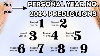 ✨✨2024 PERSONAL YEAR NUMBER PREDICTIONS✨✨ [upl. by Hamal910]