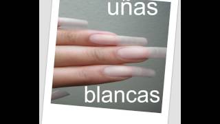 UÑAS BLANCAS [upl. by Phaidra]