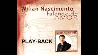 Wilian Nascimento  DEU CERTO  PlayBack  CD Falando de Amor [upl. by Seyer]