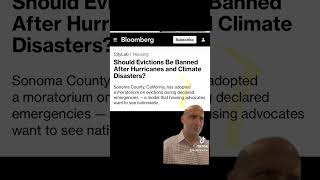 Should evictions be suspended after a natural disaster Interesting read in bloomberg news eviction [upl. by Ainegue486]