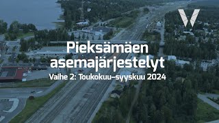 Pieksämäen asemajärjestelyt Vaihe 2 — Toukokuu–syyskuu 2024 [upl. by Eirallih]