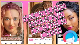 How to Remove Double Chin with Facetune 2023 [upl. by Snow423]