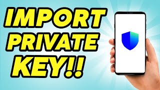 How to Import Your Private Key with Trust Wallet  2024 [upl. by Eeliab]