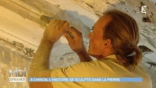 VU DICI  À Chinon lHistoire se sculpte dans la pierre [upl. by Ellehcer]